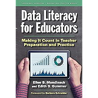 Data Literacy for Educators: Making It Count in Teacher Preparation and Practice (Technology, Education—Connections (The… book cover