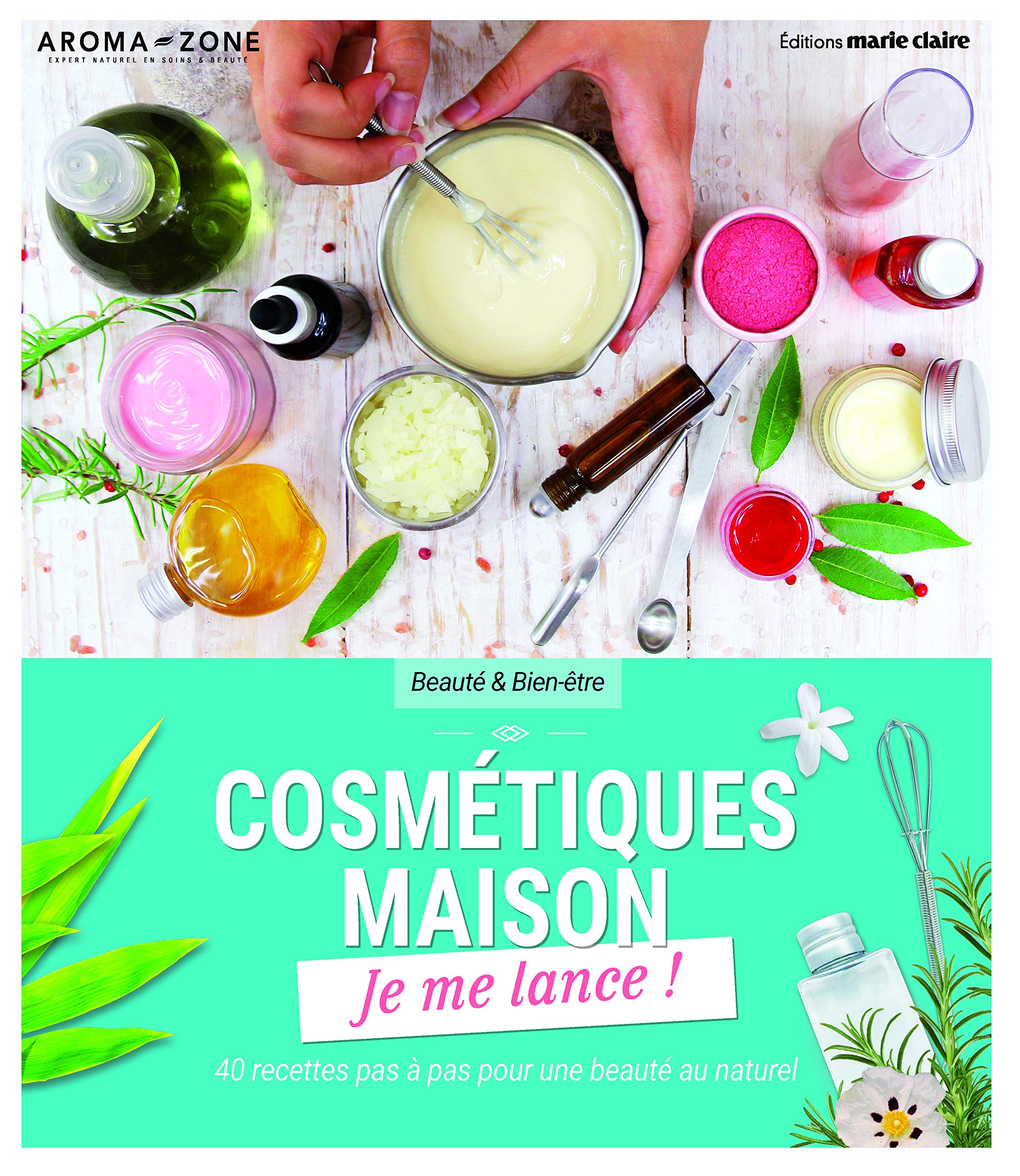 Amazonfr Cosmétiques Maison Je Me Lance Aroma Zone