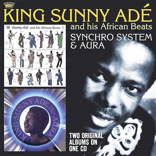 洋楽 KING SUNNY ADE Synchro System Movement King Sunny Ade and His African Beats - Synchro System