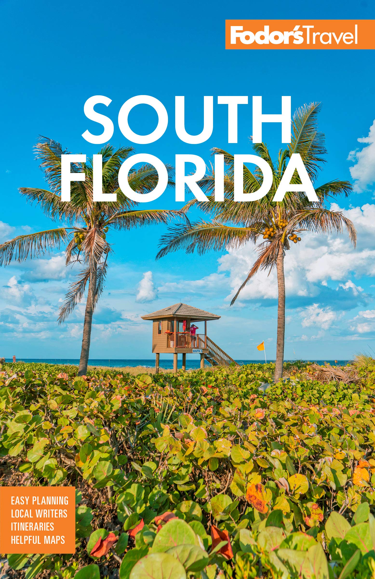 Fodor’s South Florida: with Miami, Fort Lauderdale & the Keys (Full-color Journey Information)