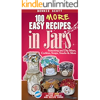 100 More Easy Recipes in Jars book cover 100 More Easy Recipes in Jars book cover