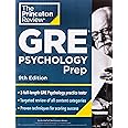 Princeton Review GRE Psychology Prep, 9th Edition: 3 Practice Tests + Review & Techniques + Content Review (Graduate School T