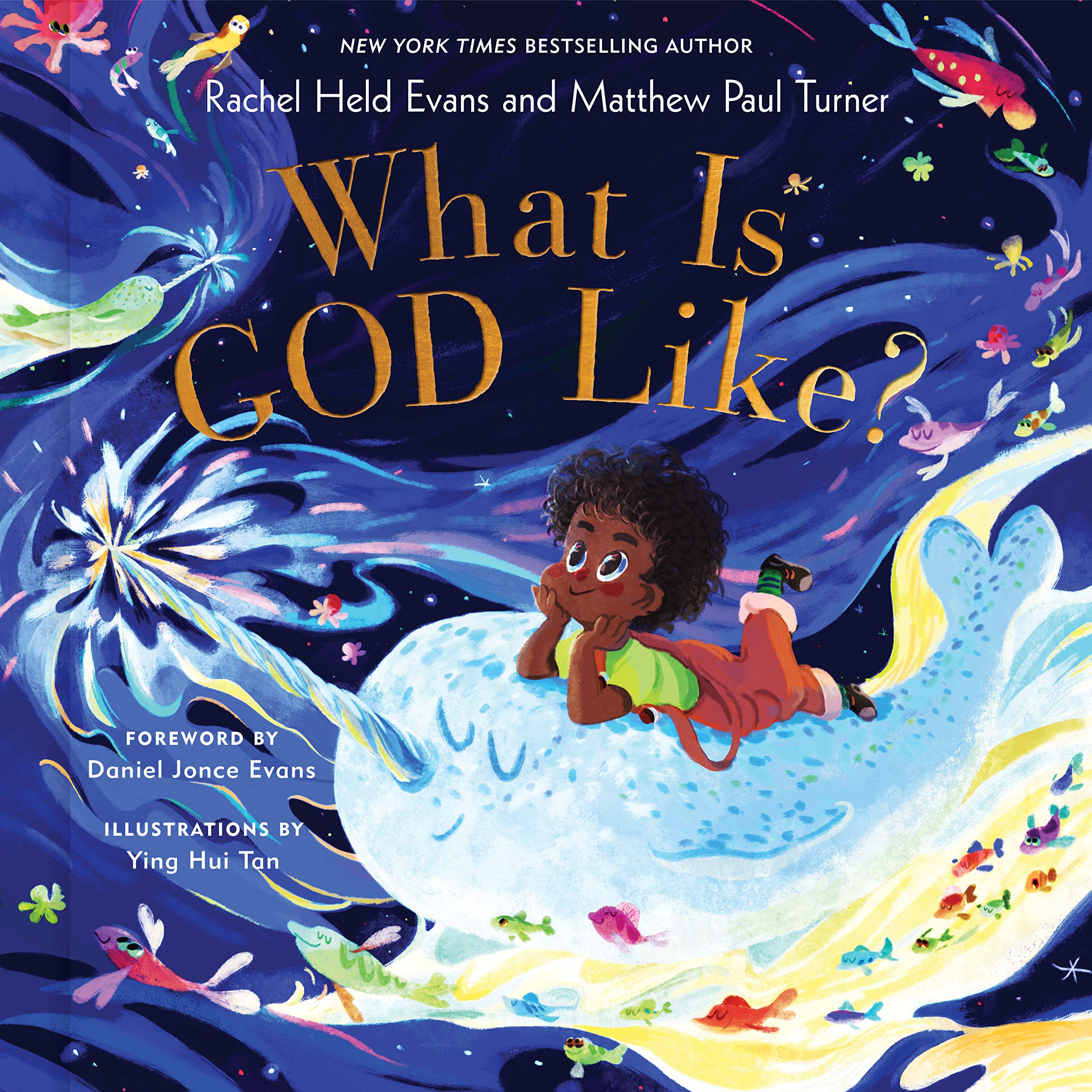 Amazon Com What Is God Like Held Evans Rachel Turner Matthew Paul Tan Ying Hui Jonce Evans Daniel Books
