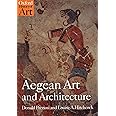 Aegean Art and Architecture (Oxford History of Art)