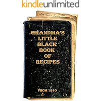 Grandma's Little Black Book of Recipes - From 1910 book cover