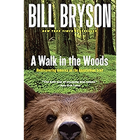 A Walk in the Woods: Rediscovering America on the Appalachian Trail (Official Guides to the Appalachian Trail) book cover