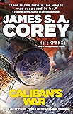 Caliban's War (The Expanse Book 2)