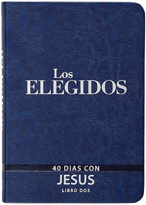The Chosen - Libro Dos: 40 Días con Jesús (Los Elegidos, 2)