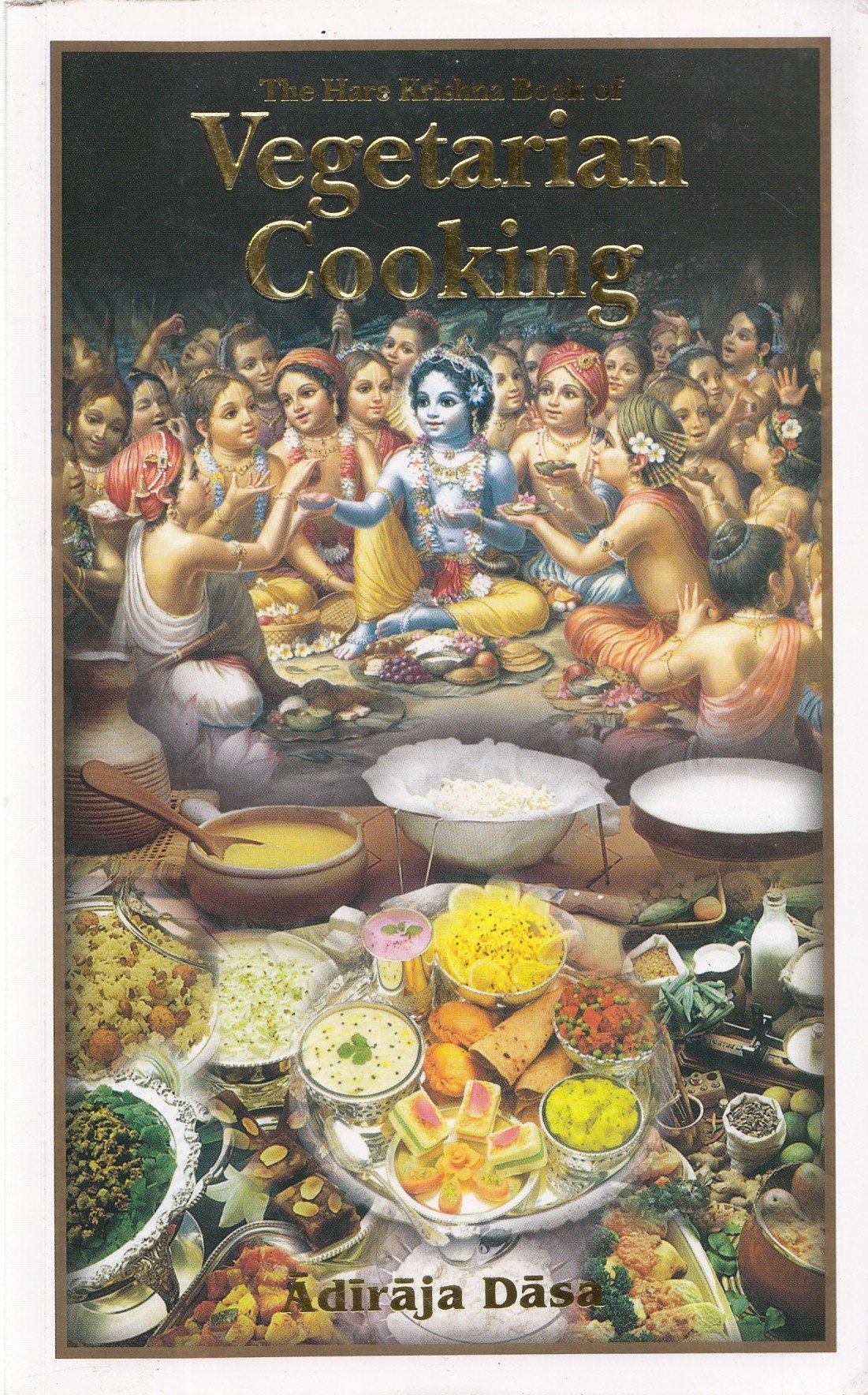 The Hare Krishna Book Of Vegetarian Cooking Free Download