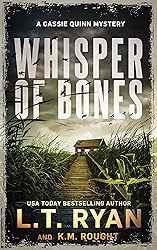 Whisper of Bones: A Cassie Quinn Mystery