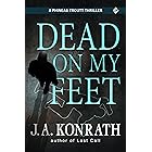 Dead On My Feet (Jack Daniels and Associates Mysteries Book 1)