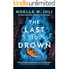 The Last to Drown: A Thriller