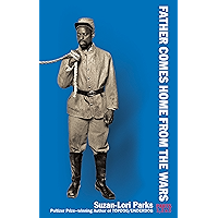 Father Comes Home From the Wars (Parts 1, 2 & 3) book cover
