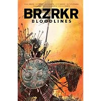 BRZRKR Deluxe Edition: Reeves, Keanu, Kindt, Matt, Garney, Ron