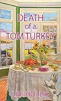 Death of a Tom Turkey (Hayley Powell Mystery)