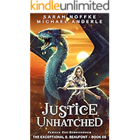 Justice Unhatched (The Exceptional S. Beaufont Book 5) book cover