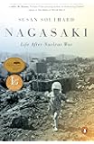 Nagasaki: Life After Nuclear War