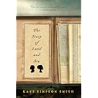 The Story of Land and Sea: A Haunting Family Saga of the American Revolution in North Carolina &ndash; Slavery, Fathers and Daughters, Love and Loss (P.S. (Paperback))