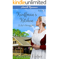 Lily's Struggle (Kauffman's Kitchen Book 3) book cover