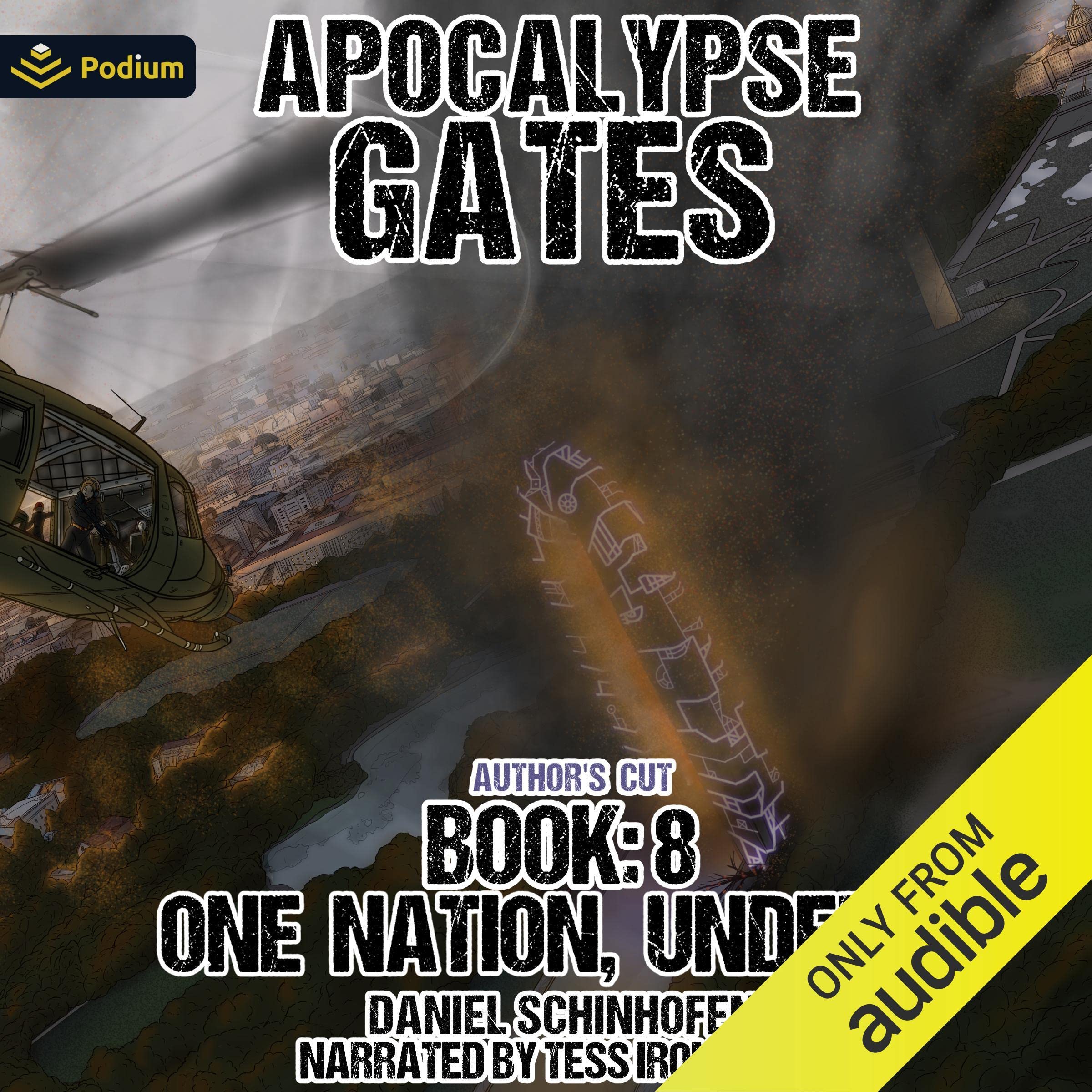 One Nation, Under...: Apocalypse Gates Author's Cut, Book 8 Image