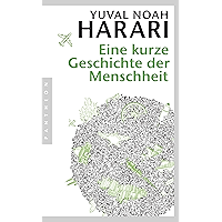 Eine kurze Geschichte der Menschheit (German Edition) book cover Eine kurze Geschichte der Menschheit (German Edition) book cover