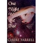 One Night With The Fae (Chaos Series)