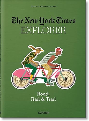 Download The New York Times Explorer Road, Rail & Trail PDF