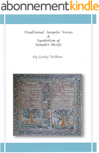 Download Traditional Sampler Verses & Symbolism of Sampler Motifs (English Edition) PDF