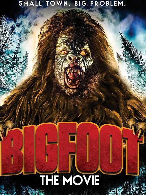 Watch Bigfoot The Movie Prime Video