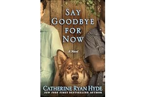 Say Goodbye for Now