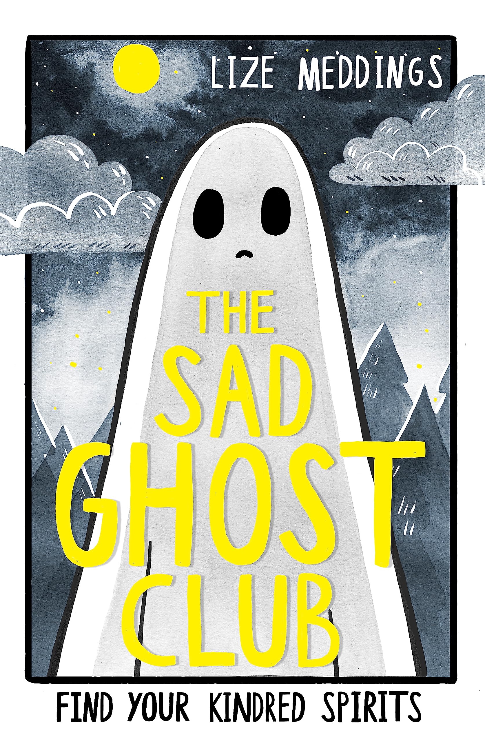 The Sad Ghost Club Volume 1: Find Your Kindred Spirits