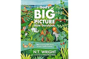 God's Big Picture Bible Storybook: 140 Connecting Bible Stories of God’s Faithful Promises (God’s Big Picture Bible Stories)