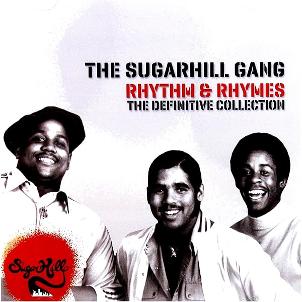 Sugarhill Gang, The Sequence, Grandmaster Flash, Spoonie Gee