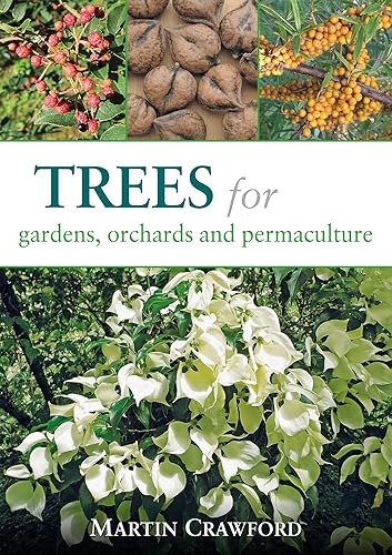 Download Trees for Gardens, Orchards, & Permaculture PDF