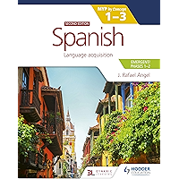 Spanish for the IB MYP 1-3 (Emergent/Phases 1-2): MYP by Concept Second edition (Spanish Edition) book cover