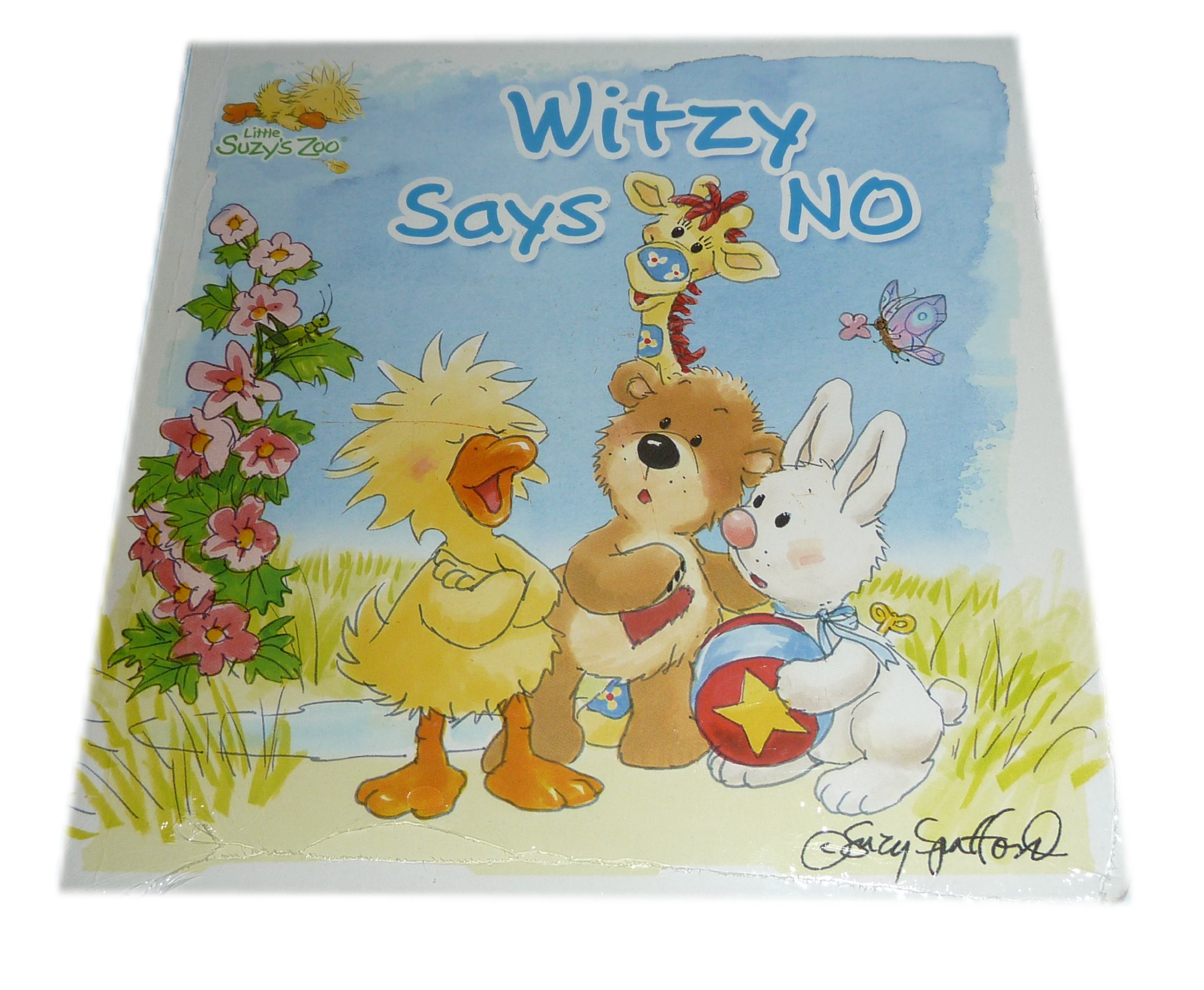 Witzy Says No Little Suzy S Zoo Amazon Com Books