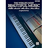 World's Most Beautiful Music: Ballads * Standards * Show Tunes * Movie Themes