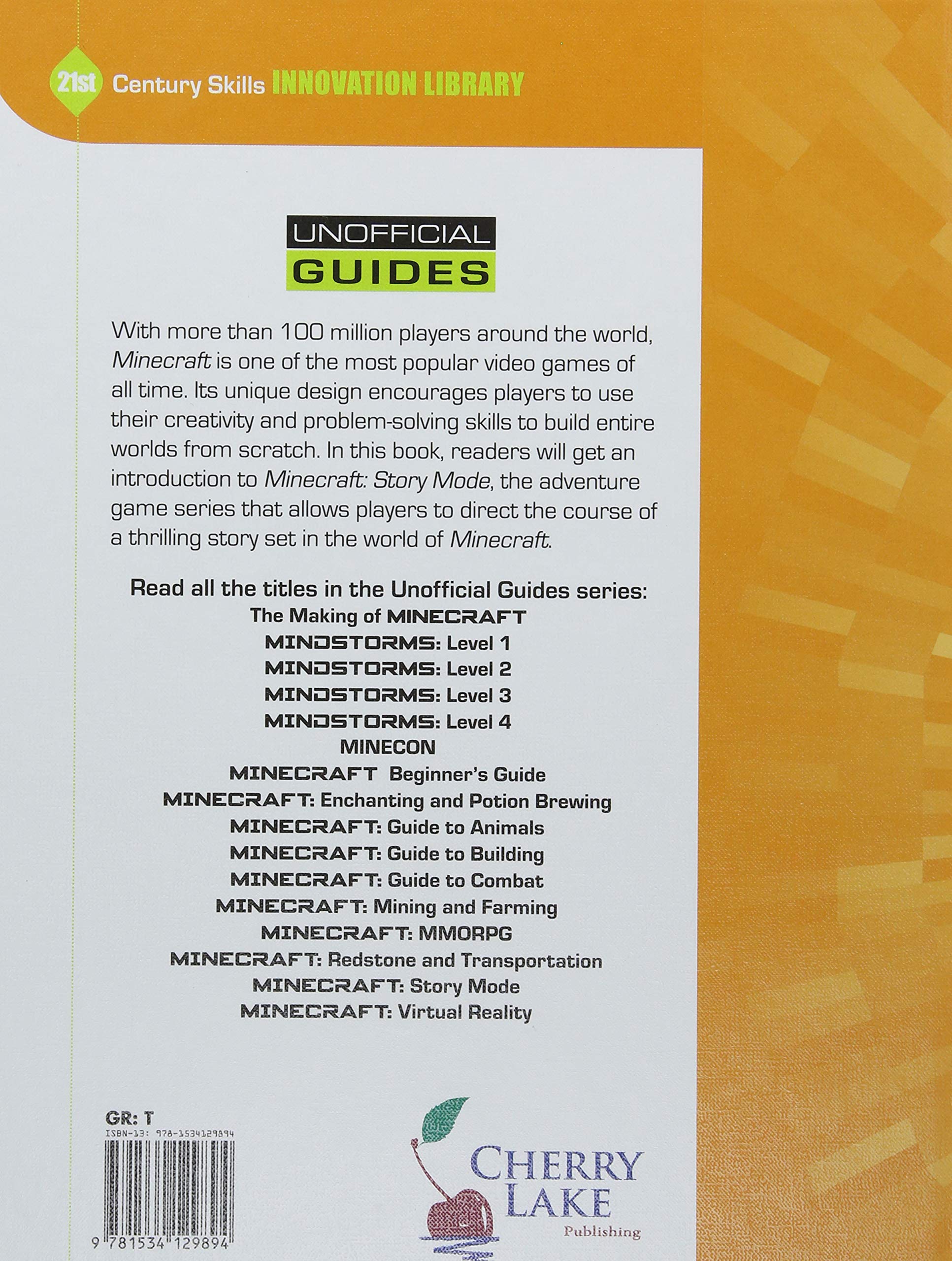 Minecraft Story Mode 21st Century Skills Innovation Library Unofficial Guides Junior Gregory Josh 9781534129894 Amazon Com Books