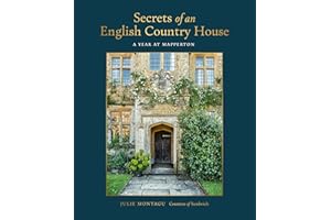 Secrets of an English Country House: A Year at Mapperton