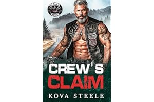 Crew's Claim: A Grumpy Sunshine Age Gap Curvy Girl Fast & Filthy MC Romance