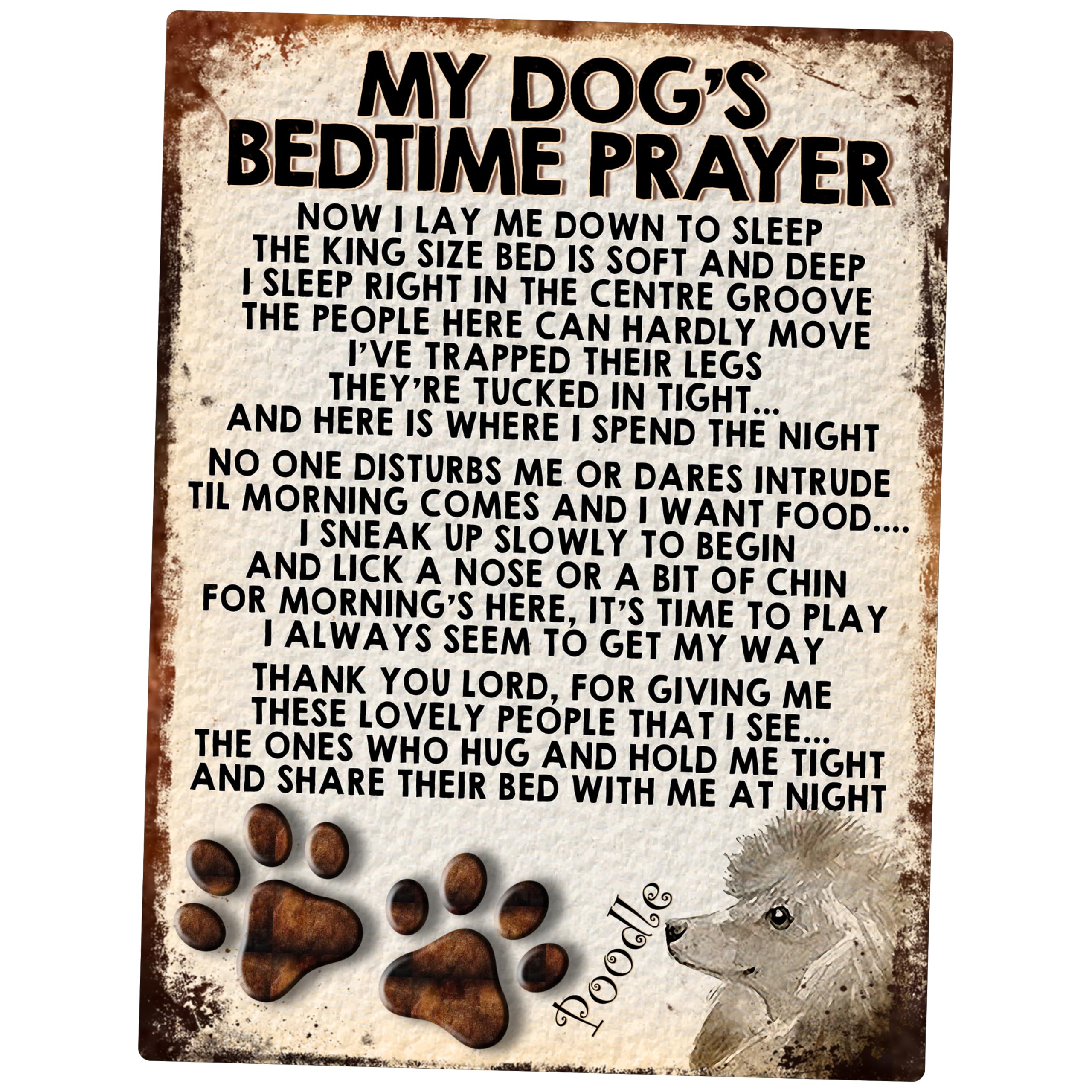 MY DOG'S BEDTIME PRAYER RETRO STYLE METAL TIN SIGN/PLAQUE (POODLE WHITE)