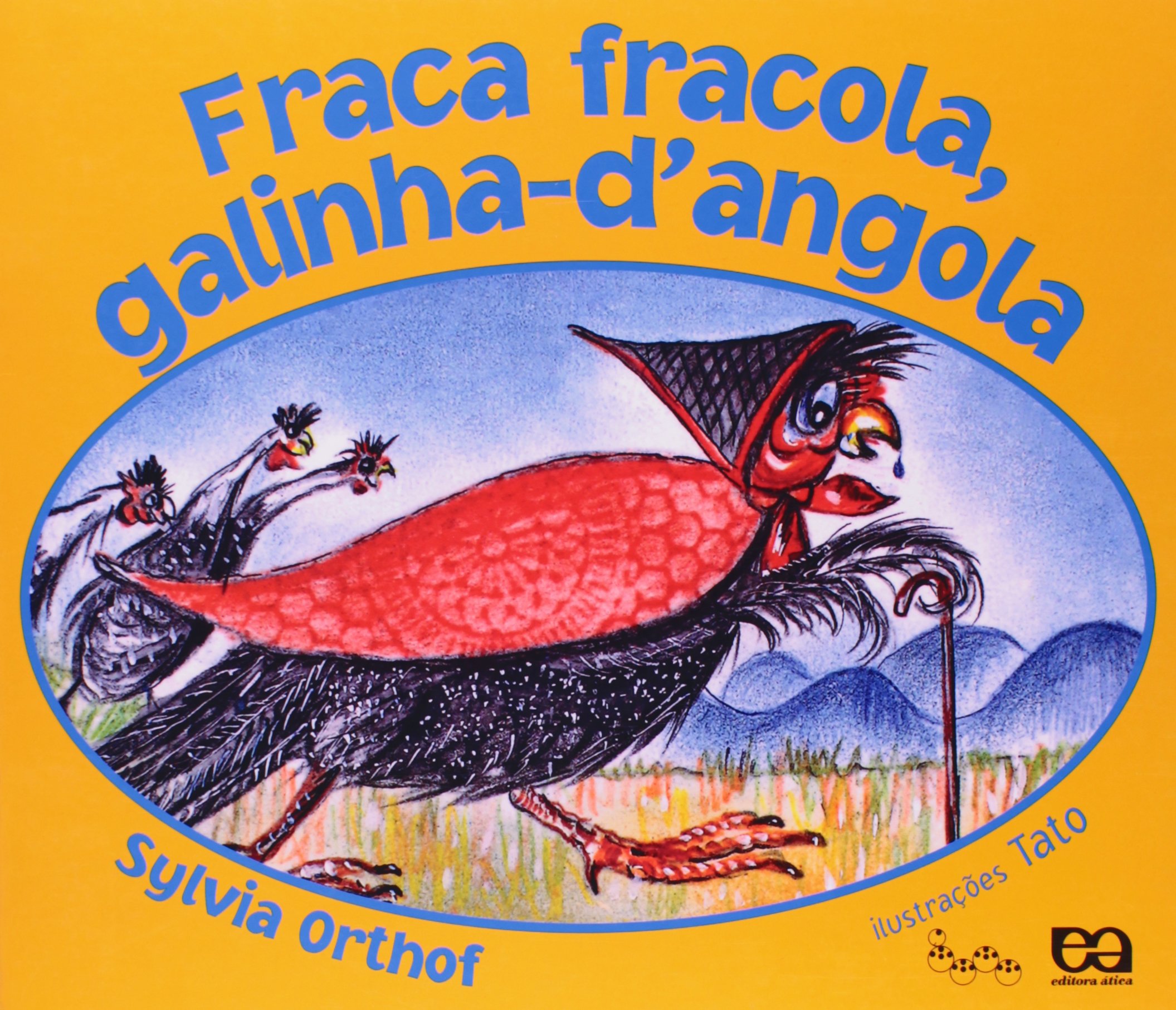 fraca fracola galinha dangola fraca fracola galinha dangola