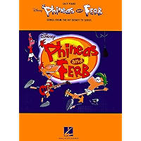 Phineas and Ferb Songbook: Songs from the Hit Disney TV Series book cover