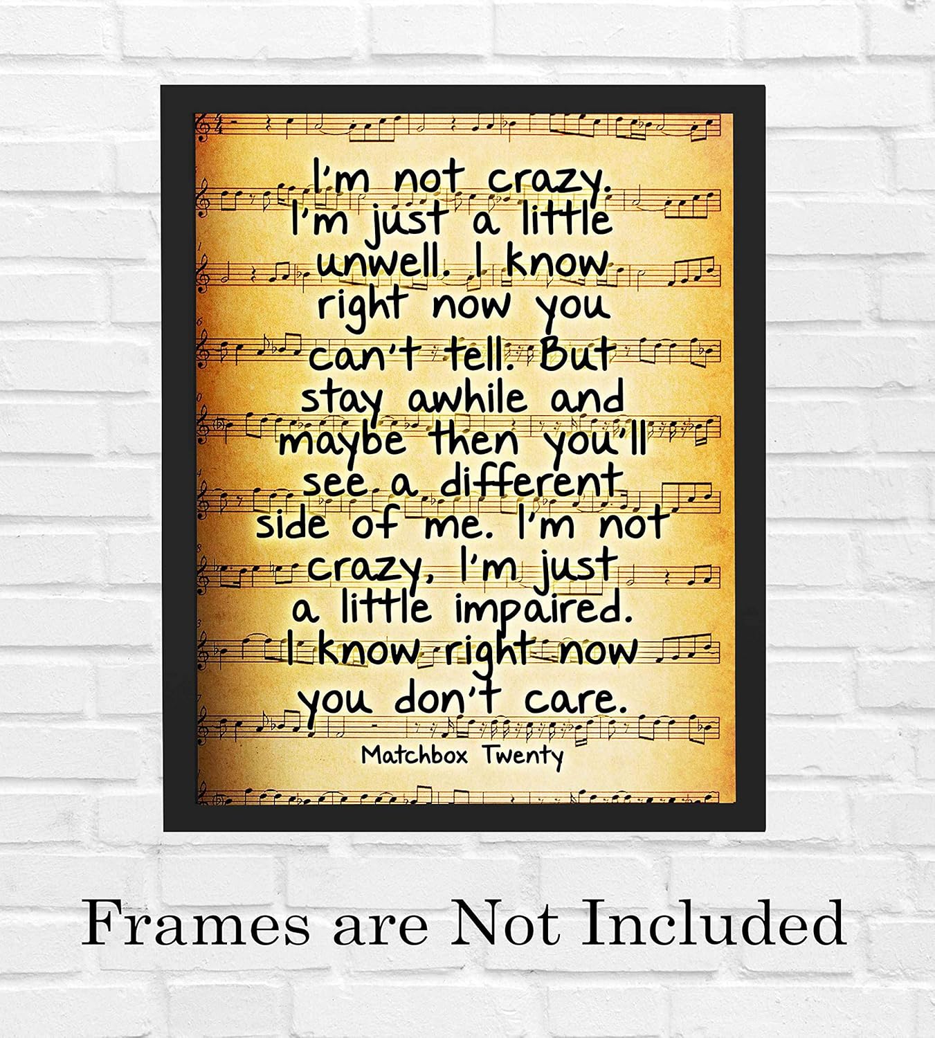 Amazon Com Matchbox Twenty I M Not Crazy I M Just A Little Unwell Song Lyric Art 8 X 10 Vintage Music Sheet Wall Print Ready To Frame Lyrical Home Office Studio Cave Decor Great Inspirational Gift Handmade matchbox twenty i m not crazy i m just a little unwell song lyric art 8 x 10 vintage music sheet wall print ready to frame lyrical