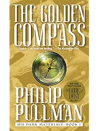 The Golden Compass: His Dark Materials