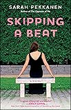 Skipping a Beat: A Novel