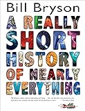 A Really Short History of Nearly Everything