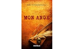 mon ange: nouvelle d'horreur québécoise (French Edition)