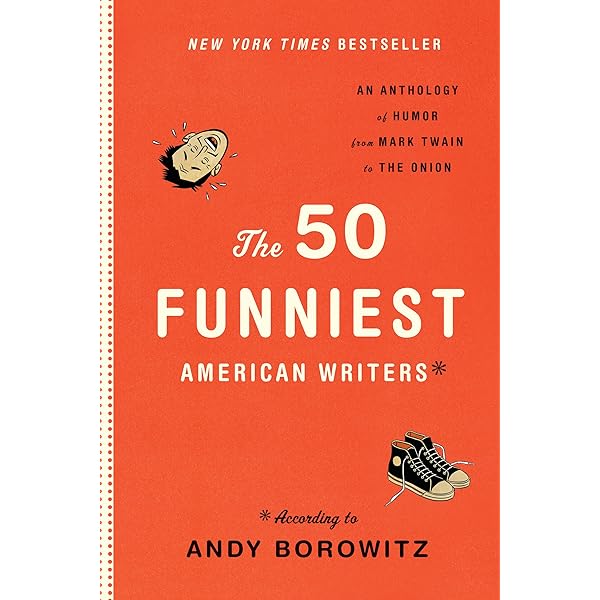 Amazon.com: The 50 Funniest American Writers*: An Anthology ...