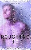 Roughing It: Throuple Survival Sex in the Wild